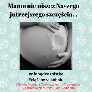 Kampania ciąża bez alkoholu