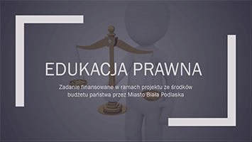 Prezentacja - edukacja prawna